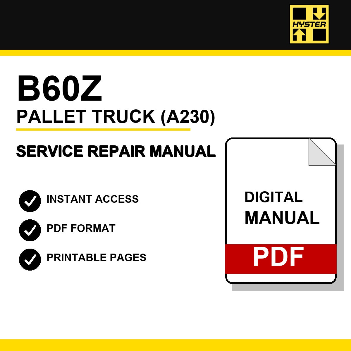 Hyster B60Z Pallet Truck Service Repair Manual (A230)