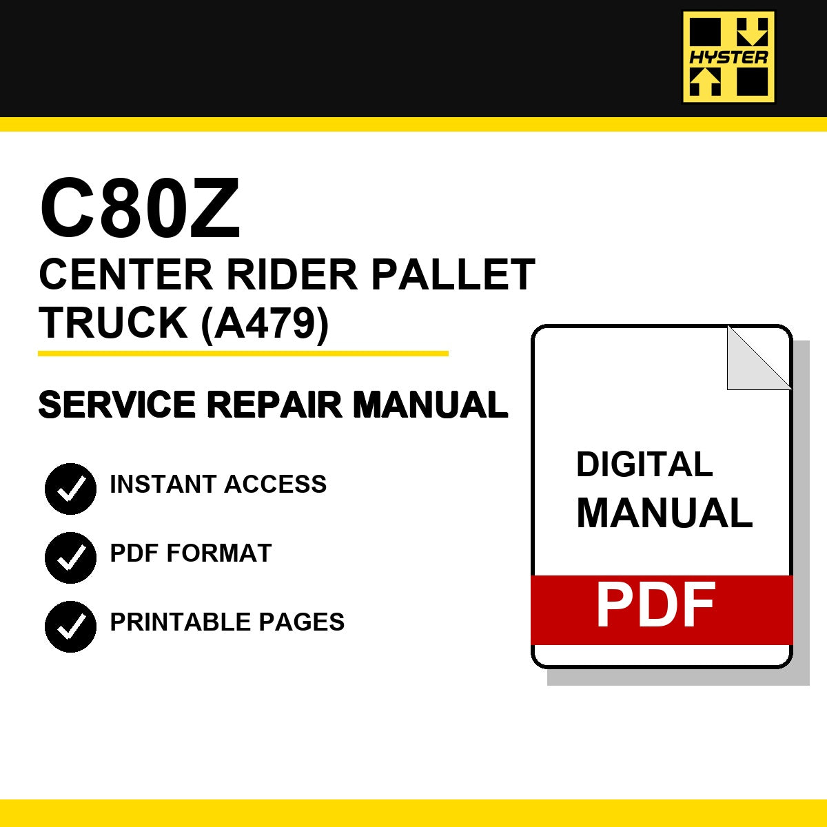 Hyster C80Z Center Rider Pallet Truck Service Repair Manual (A479)