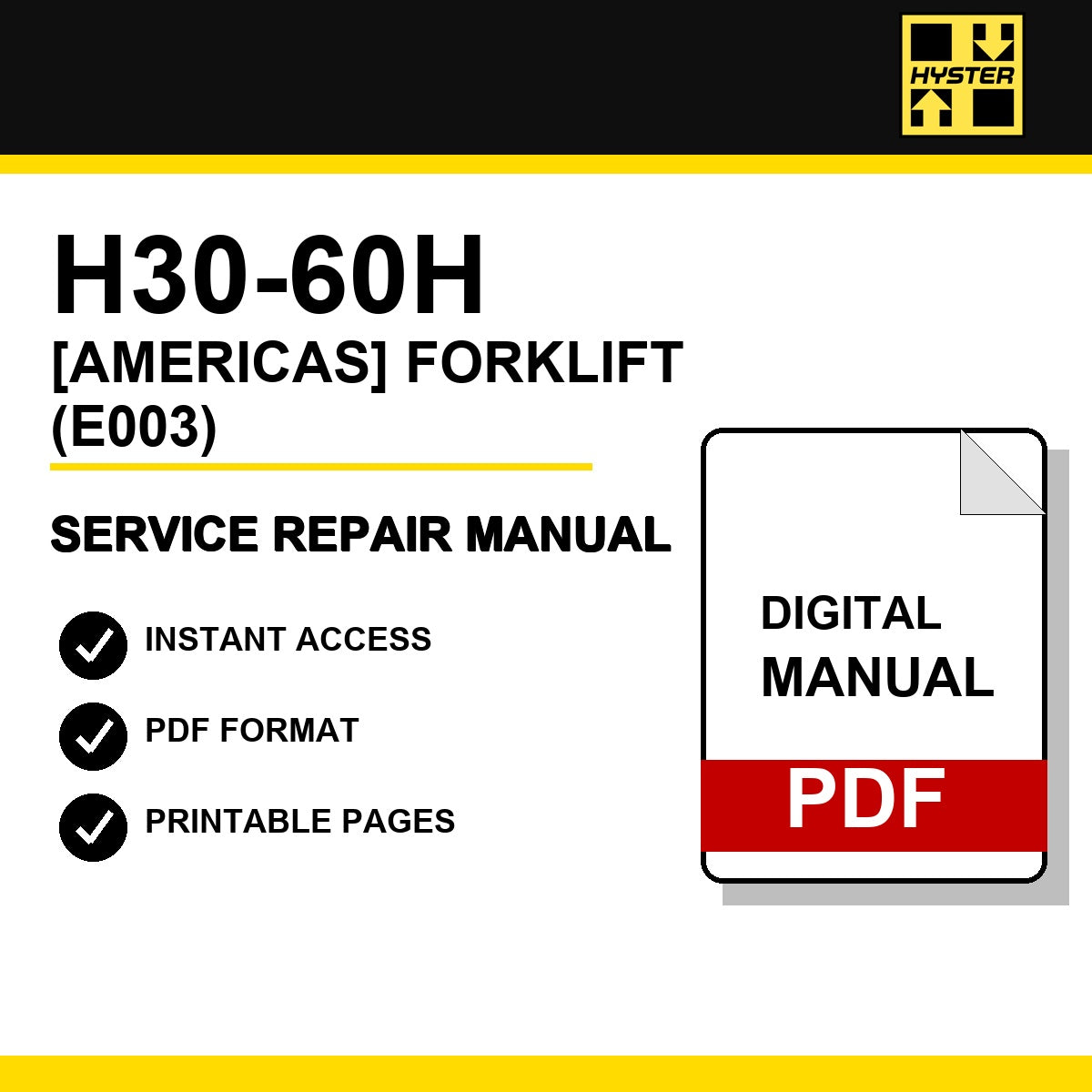 Hyster H30-60H [Americas] Forklift Service Repair Manual (E003)