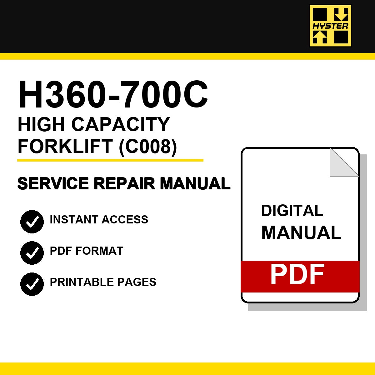 Hyster H360-700C High Capacity Forklift Service Repair Manual (C008)