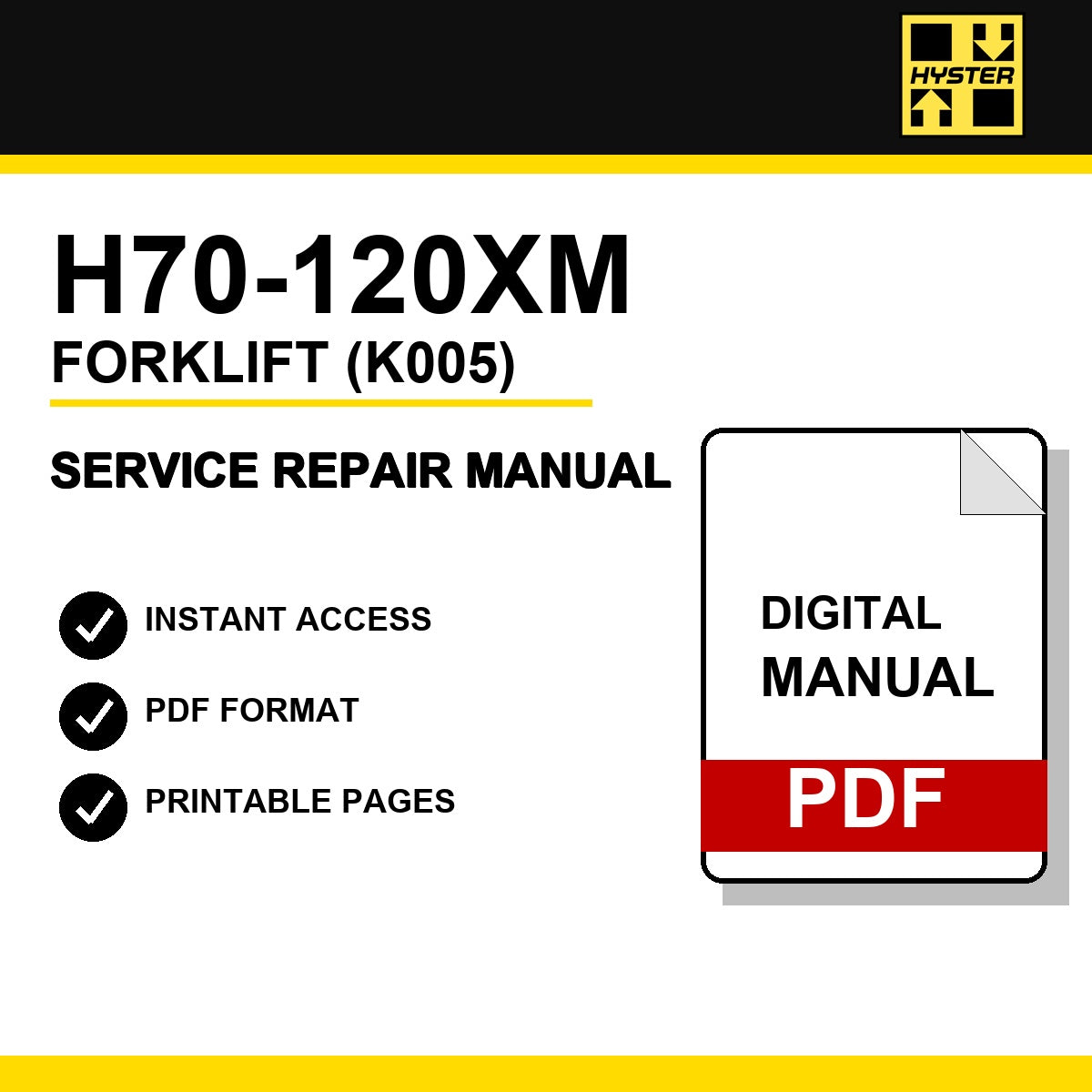 Hyster H70-120XM Forklift Service Repair Manual (K005)