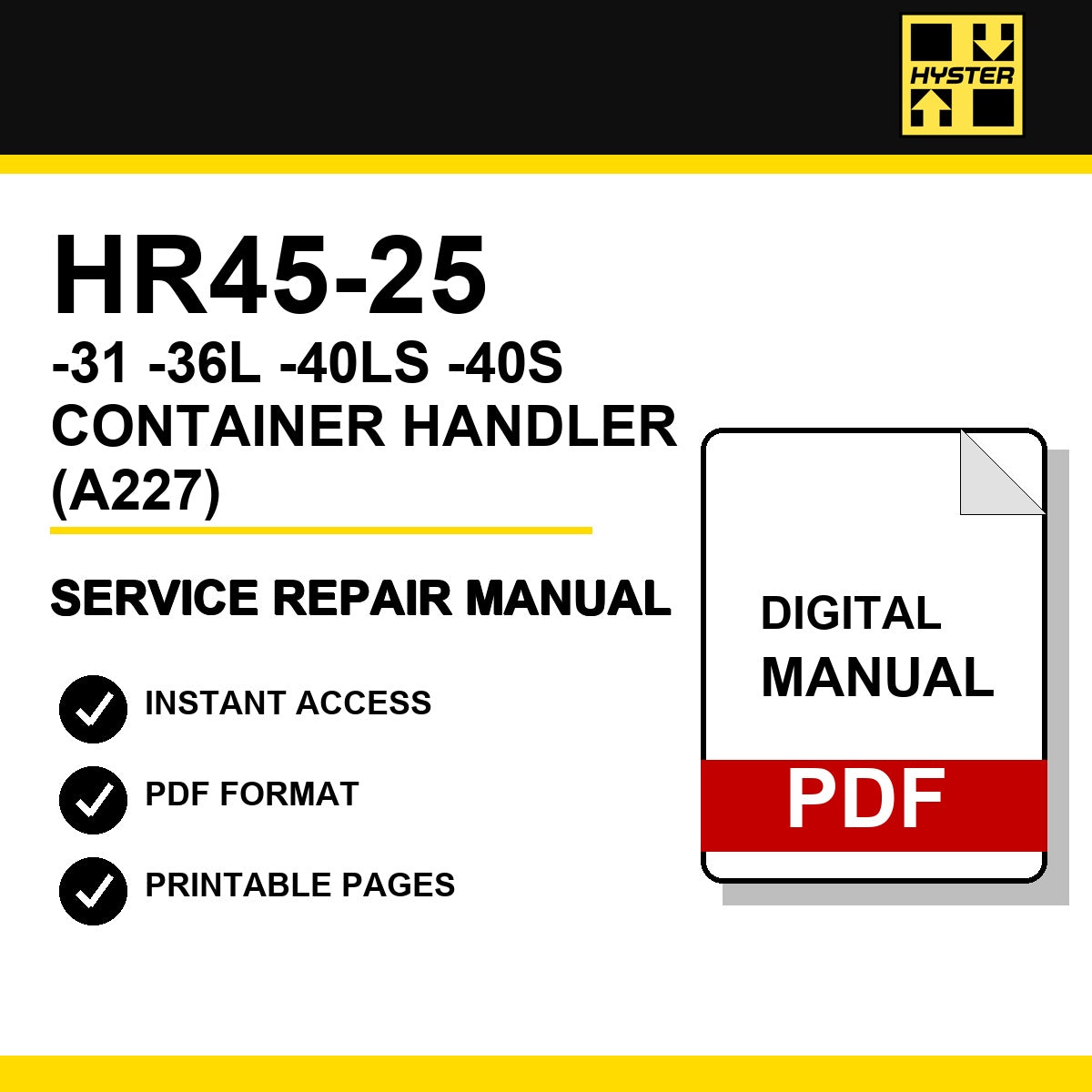 Hyster HR45-25, -31, -36L, -40LS, -40S Container Handler Service Repair Manual (A227)