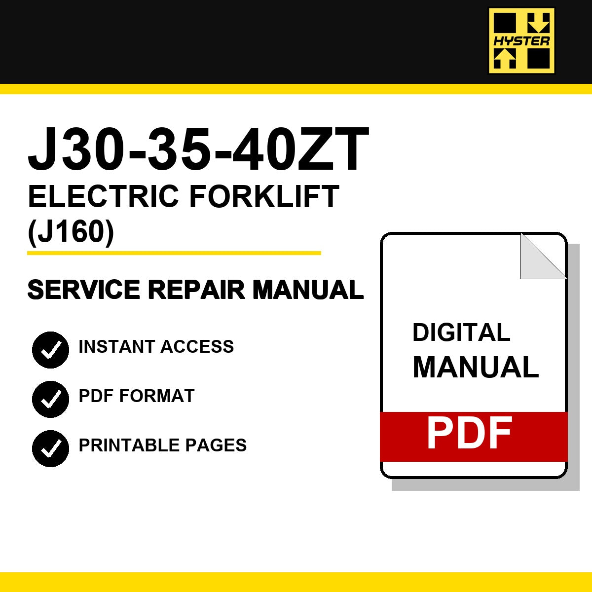 Hyster J30-35-40ZT Electric Forklift Service Repair Manual (J160)