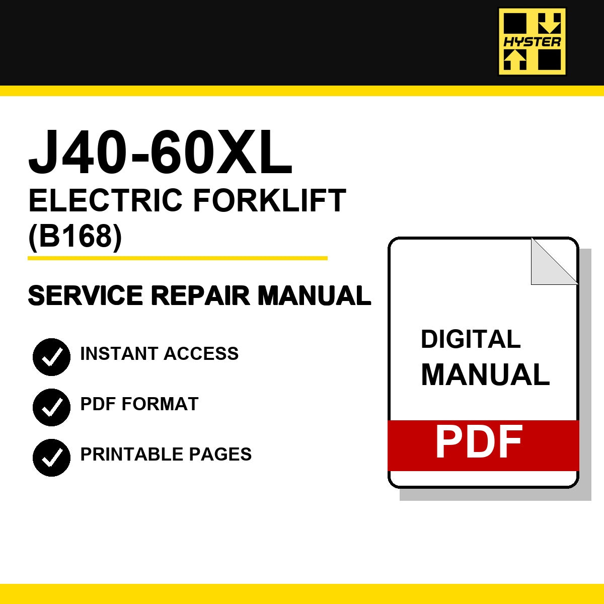 Hyster J40-60XL Electric Forklift Service Repair Manual (B168)
