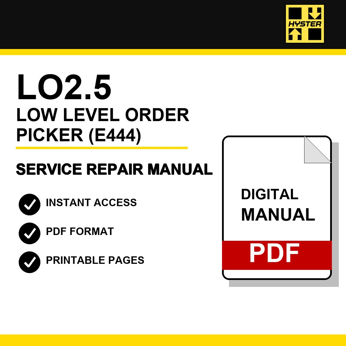 Hyster LO2.5 Low Level Order Picker Service Repair Manual (E444)