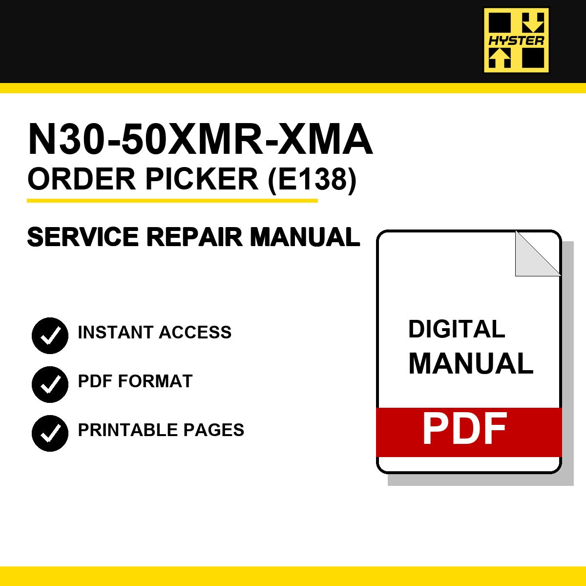 Hyster N30-50XMR-XMA Order Picker Service Repair Manual (E138)