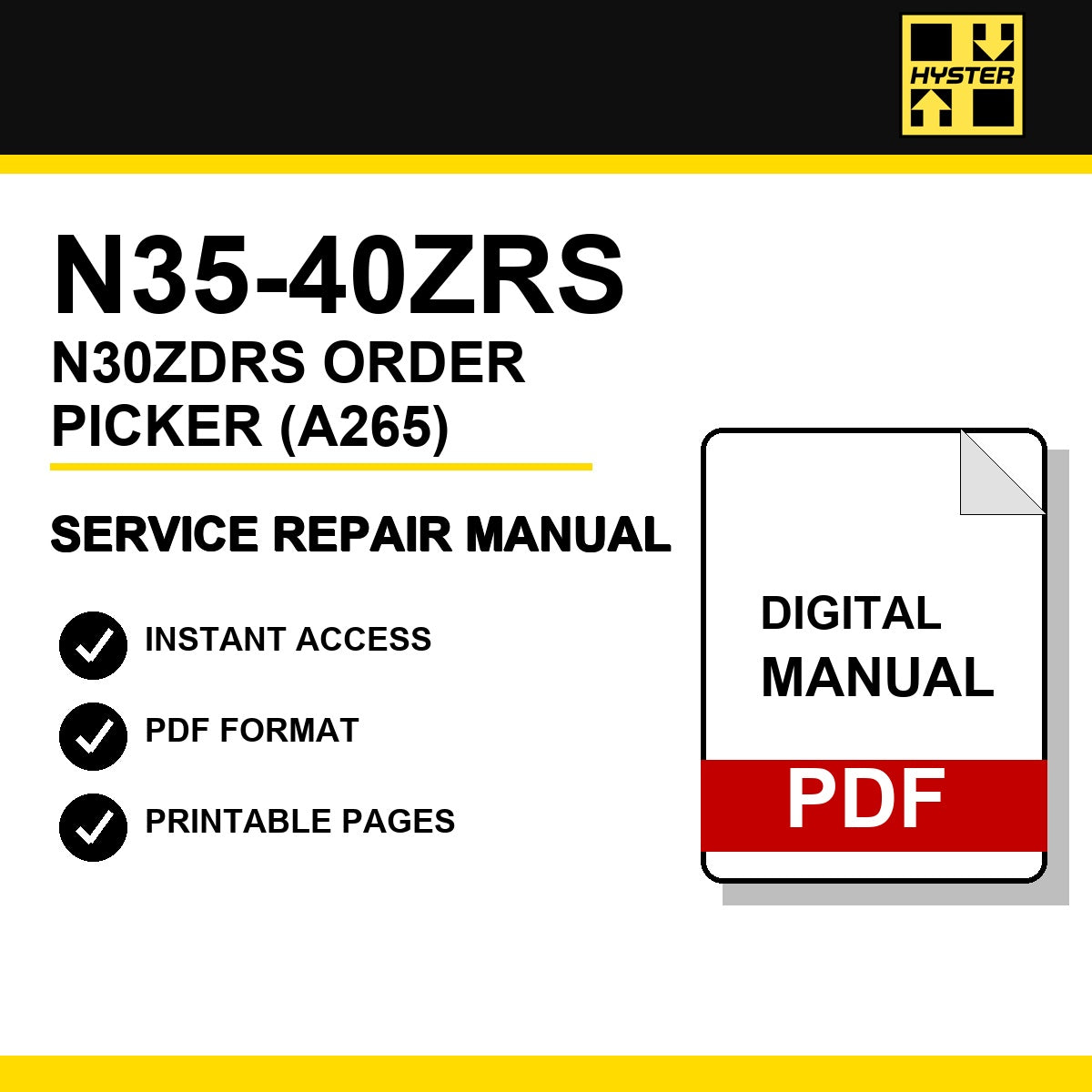 Hyster N35-40ZRS, N30ZDRS Order Picker Service Repair Manual (A265)