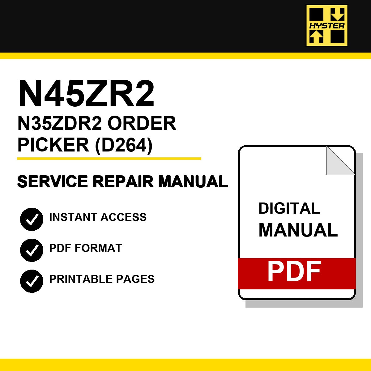 Hyster N45ZR2, N35ZDR2 Order Picker Service Repair Manual (D264)