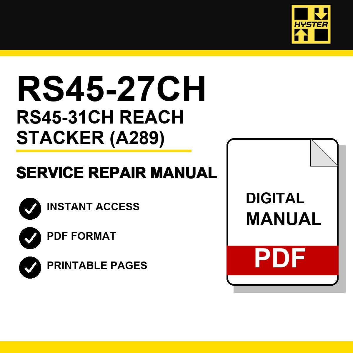 Hyster RS45-27CH, RS45-31CH Reach Stacker Service Repair Manual (A289)