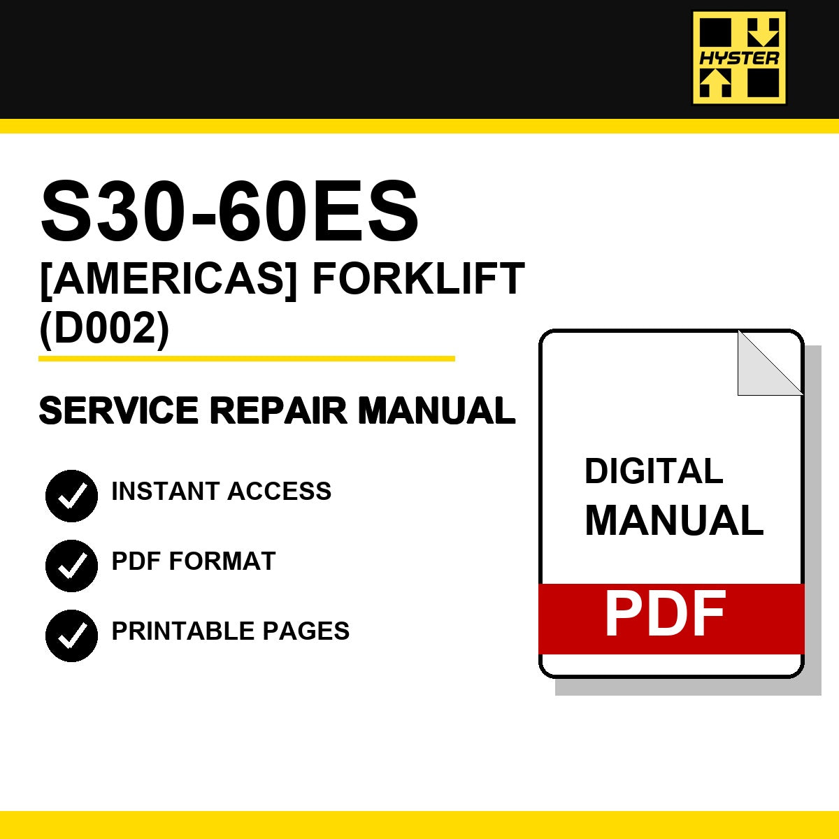Hyster S30-60ES [Americas] Forklift Service Repair Manual (D002)