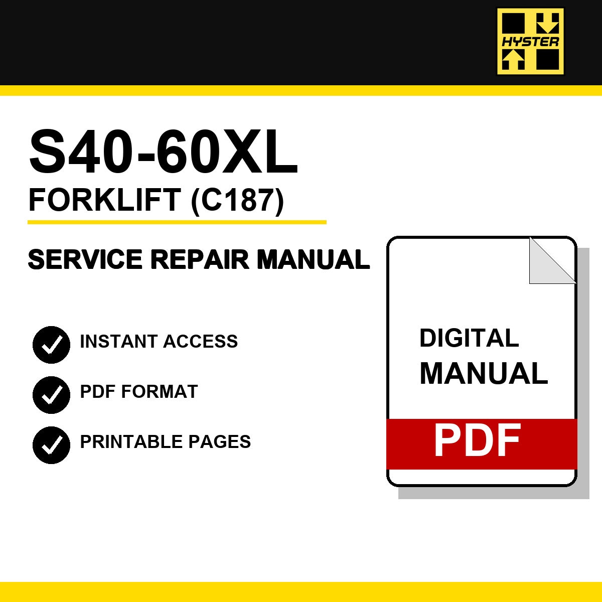 Hyster S40-60XL Forklift Service Repair Manual (C187)